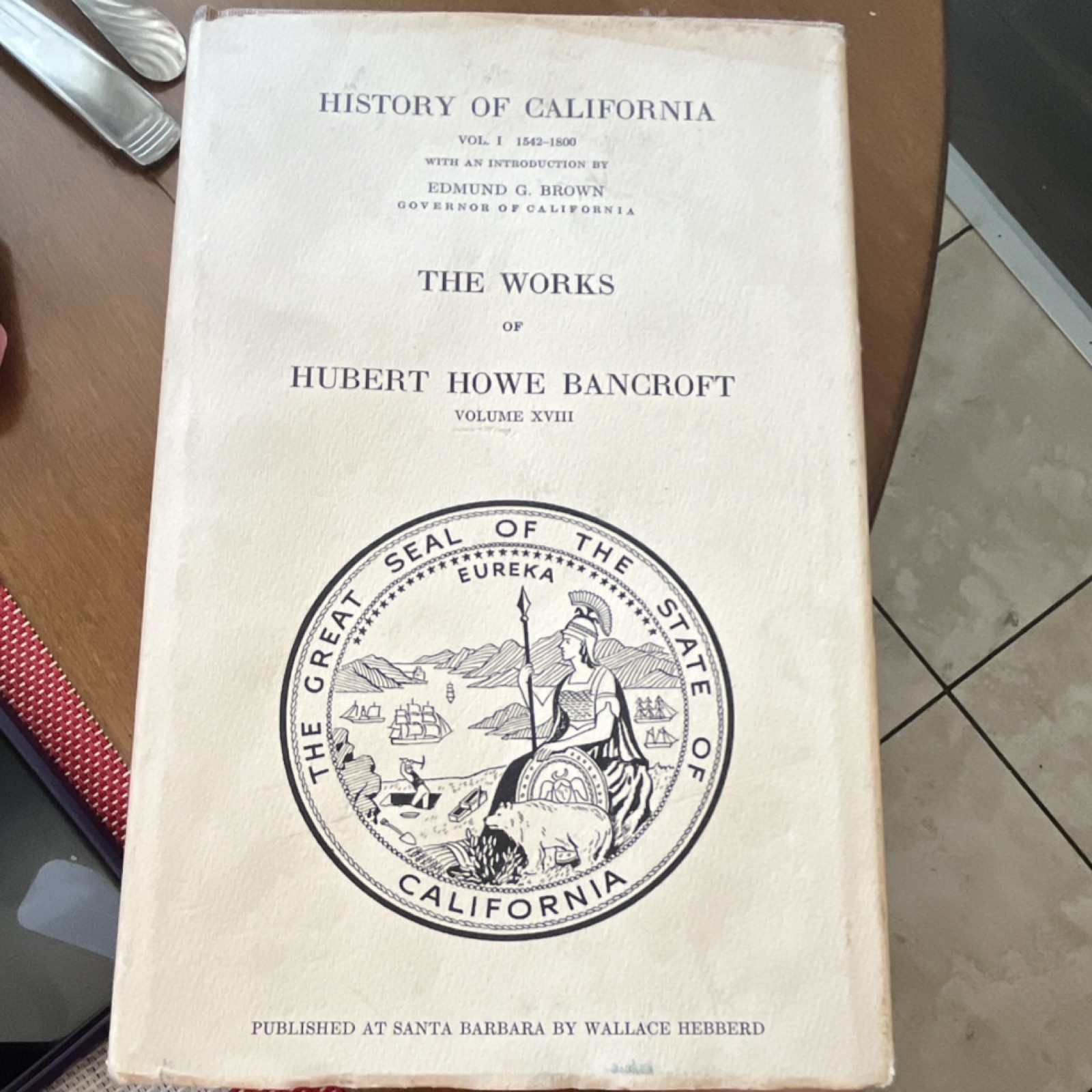 History of California Vol. I Hubert Howe Bancroft Hardcover Wallace Hebberd Eng…