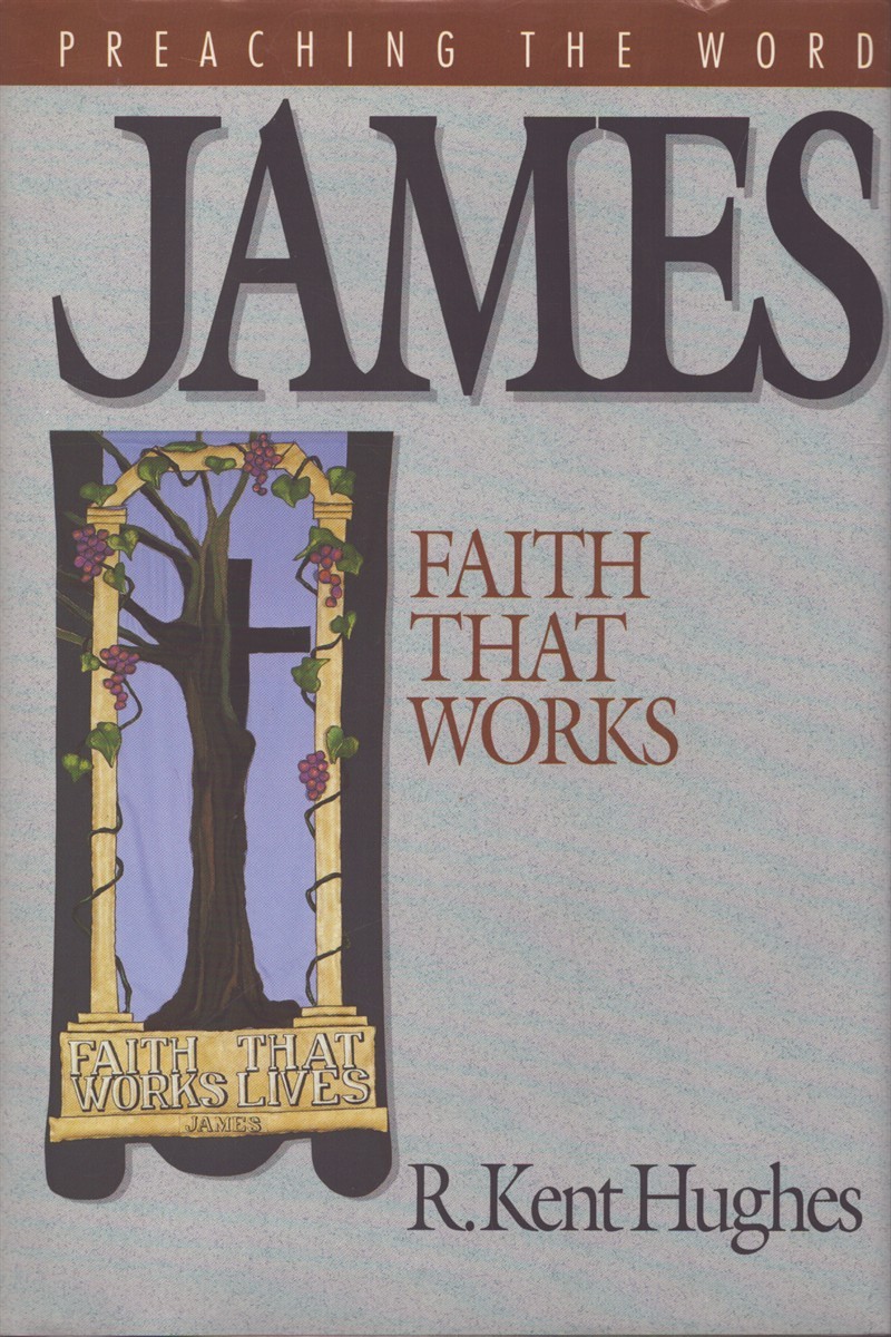 JAMES Faith That Works