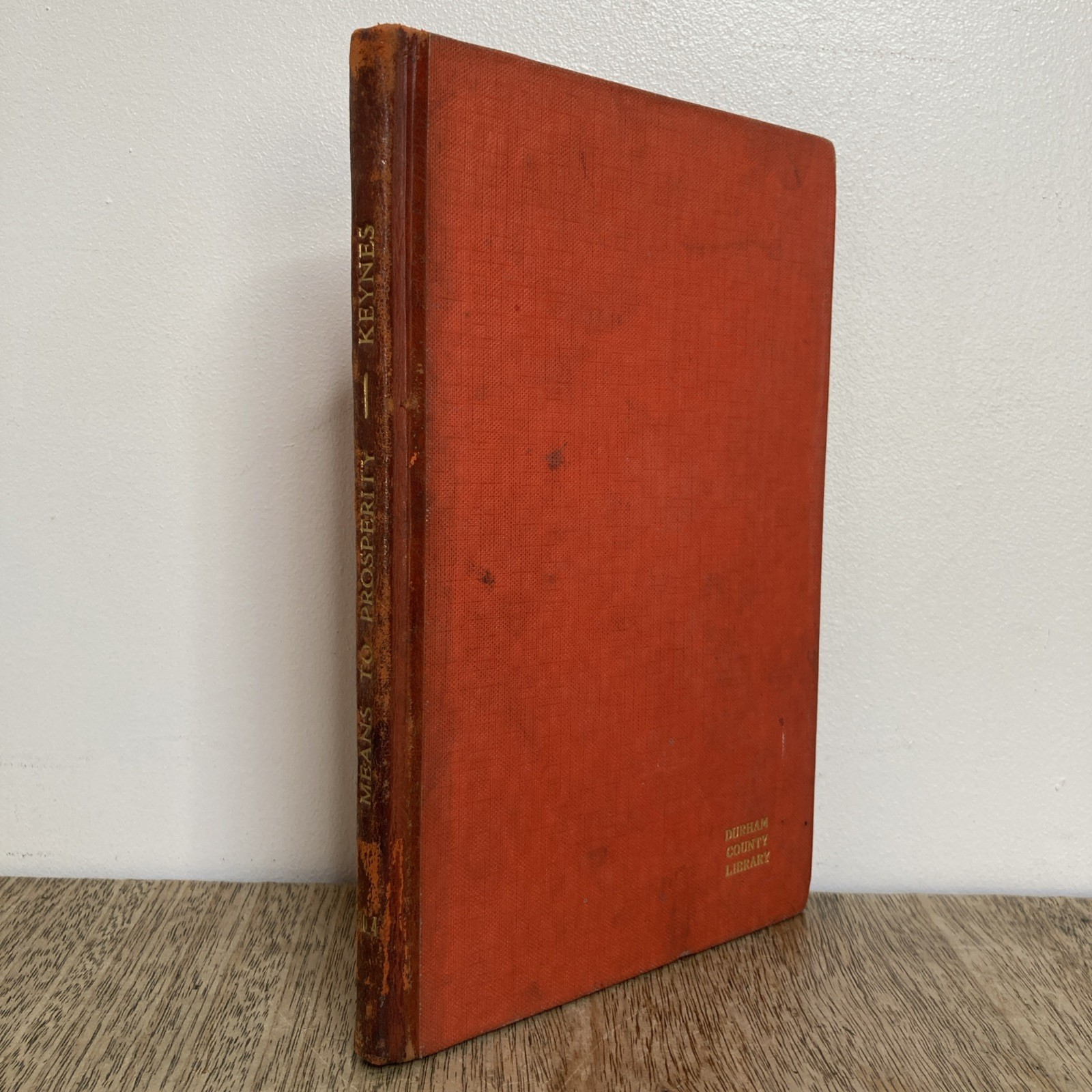 The Means to Prosperity by John Maynard Keynes. 1933. 1st Ed. Vintage Economics