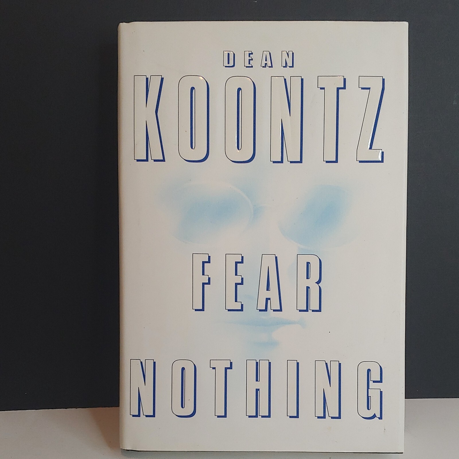 FEAR NOTHING, Dean Koontz -1998 Signed First Edition Hardback w/Publisher Letter