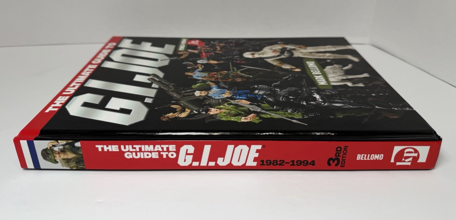 The Ultimate Guide To G.I. Joe 1982-1994 3RD ED Mark Bellomo Hardback 2018 Book