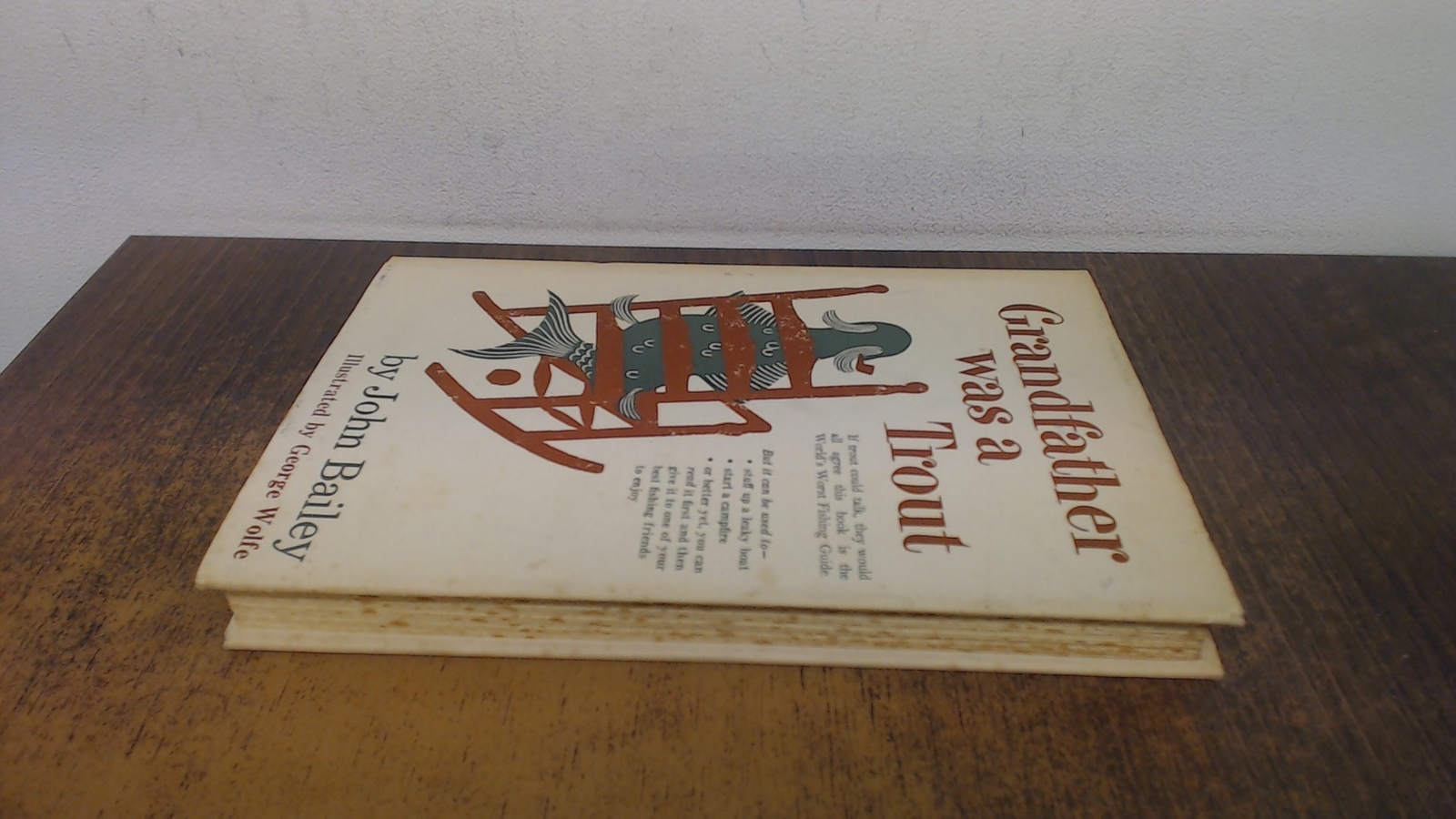 Grandfather was a Trout, John Bailey, Peter Davis, 1962, Hardcove