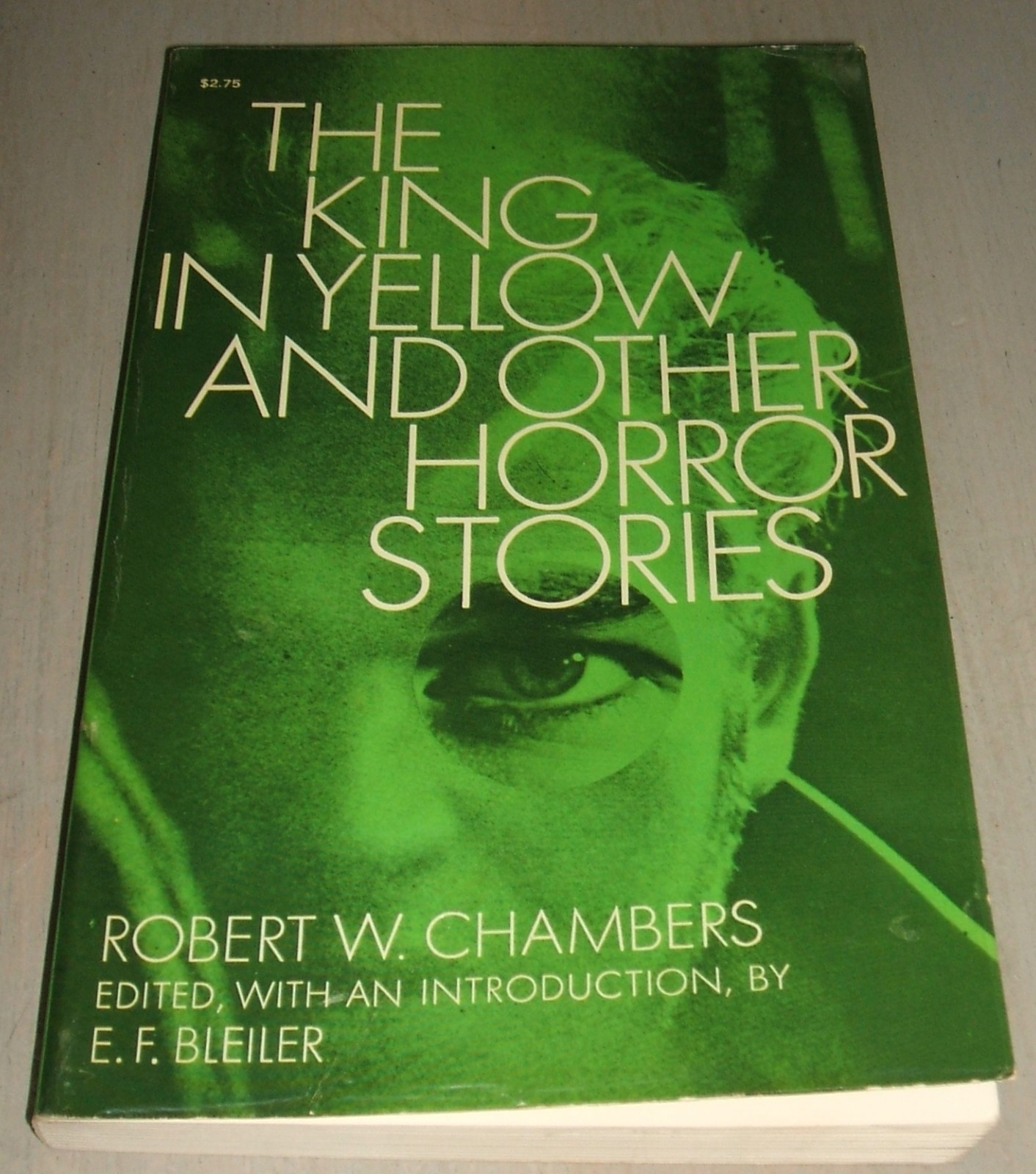 The King in Yellow and Other Horror Stories by Robert W. Chambers 1970 Dover