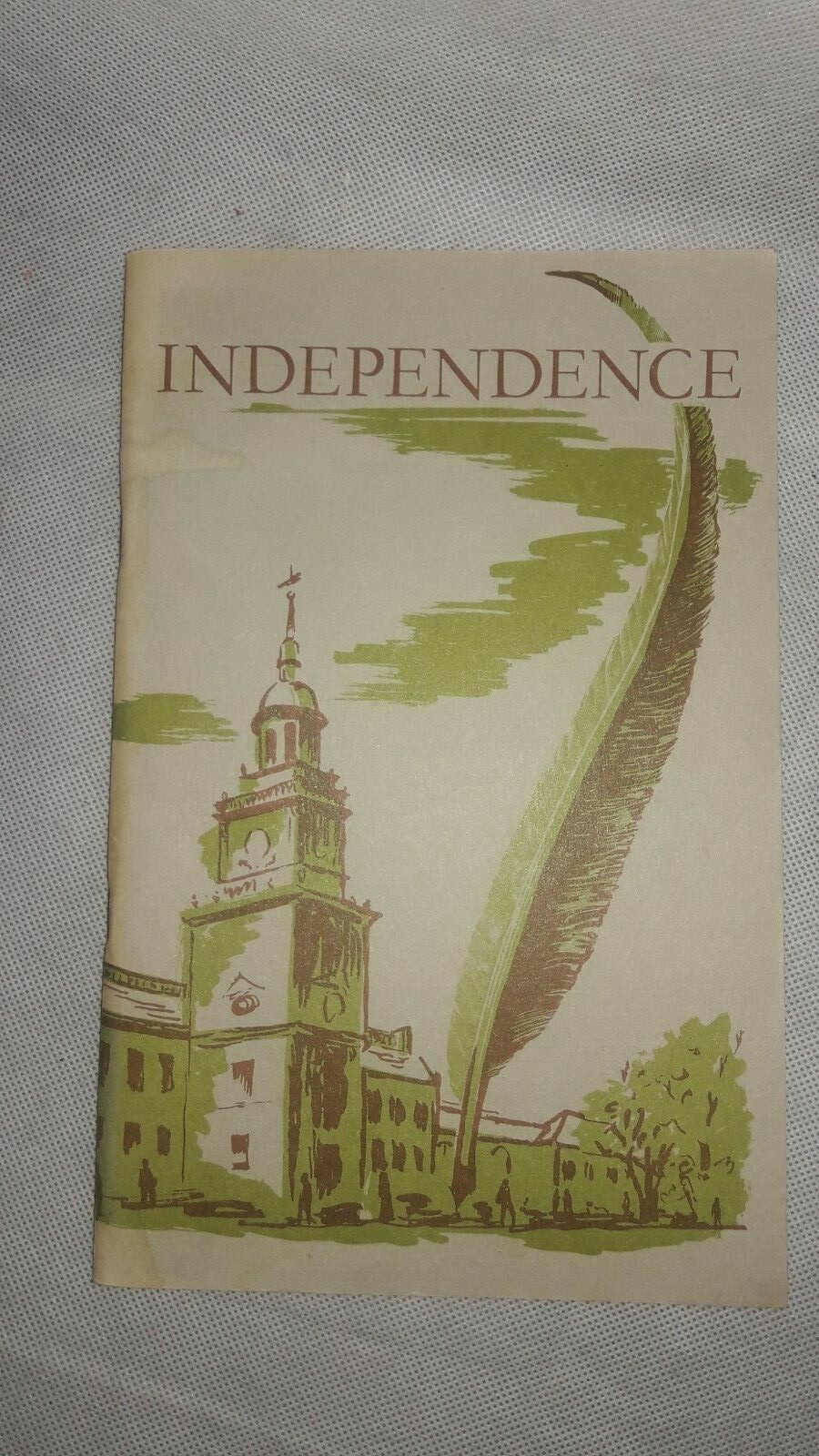 „INDEPENDENCE,“ NATL. HISTORICAL PARK, PHILADELPHIA, PA BOOKLET, EDWARD M. RILEY