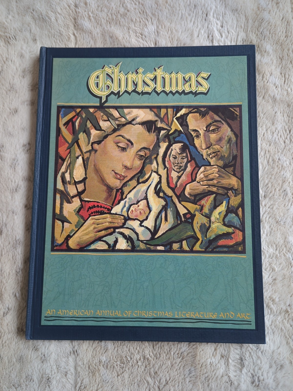 An American Annual of Christmas Literature and Art Hardcover Volume XXX 1960