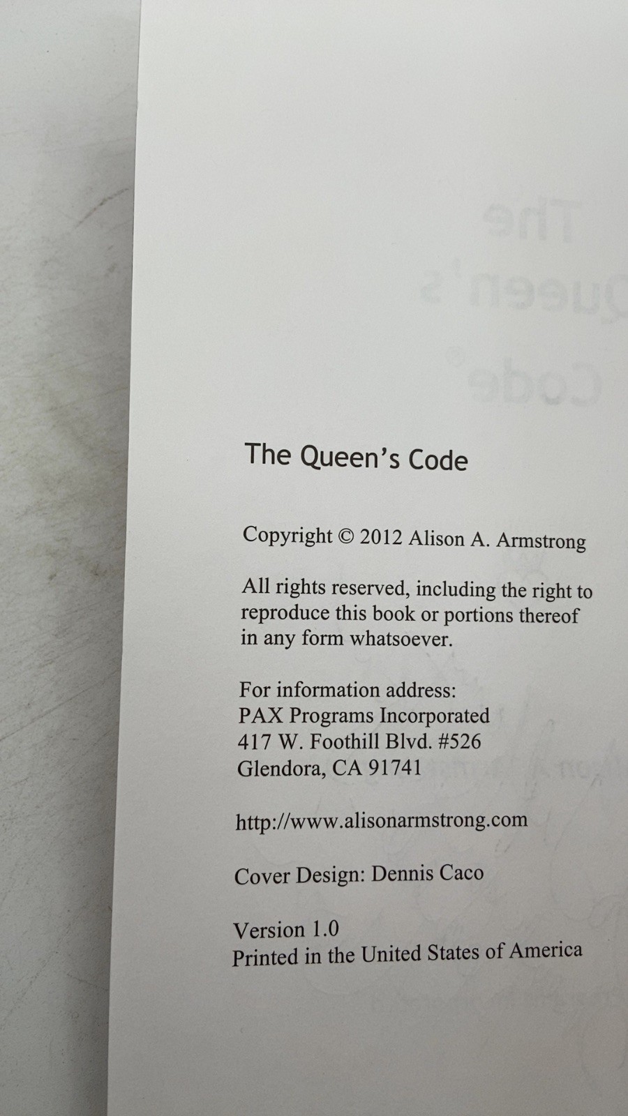 The Queen’s Code Alison A. Armstrong Version 1.0 2012