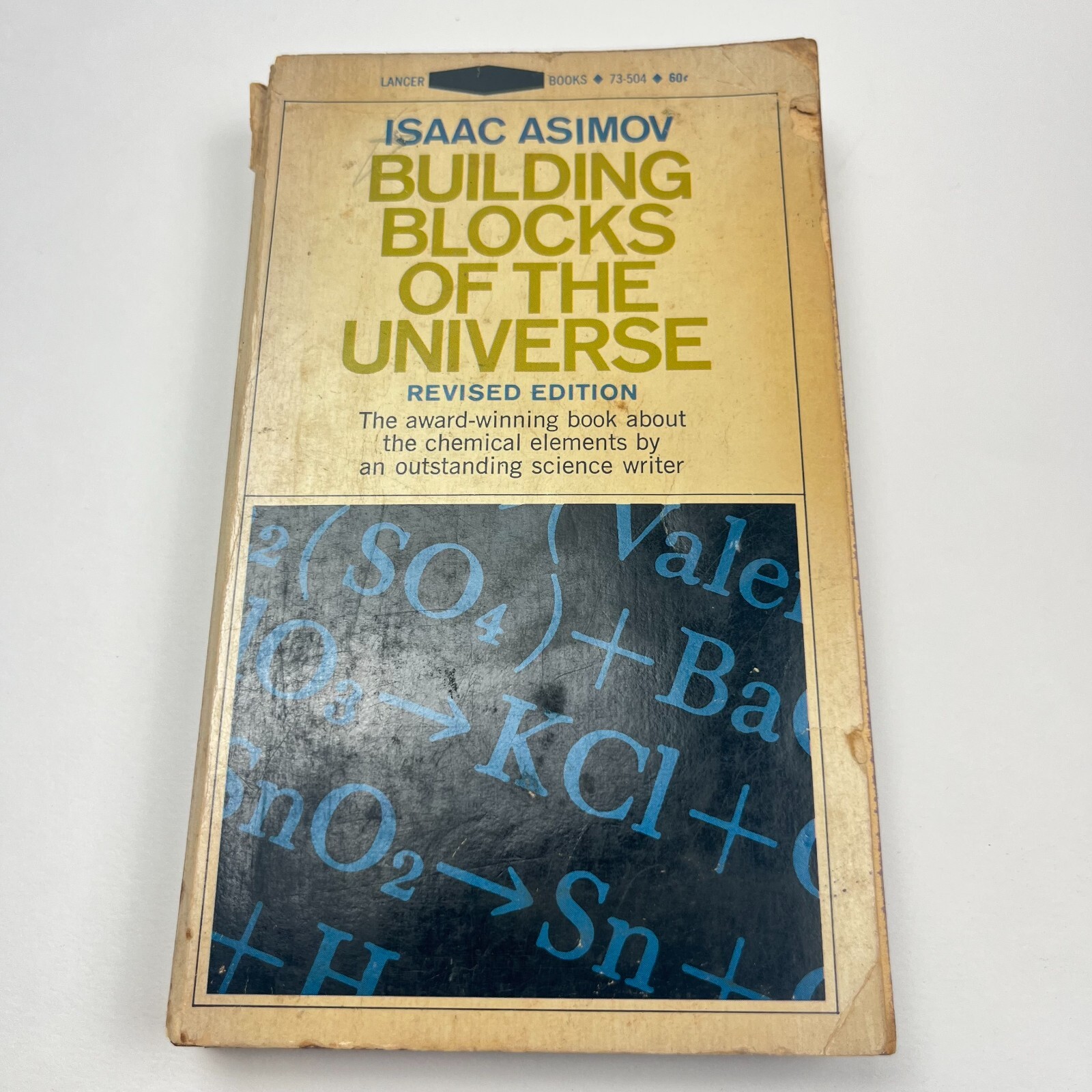 Building Blocks of the Universe (Isaac Asimov) – Paperback 1966 Lancer PB