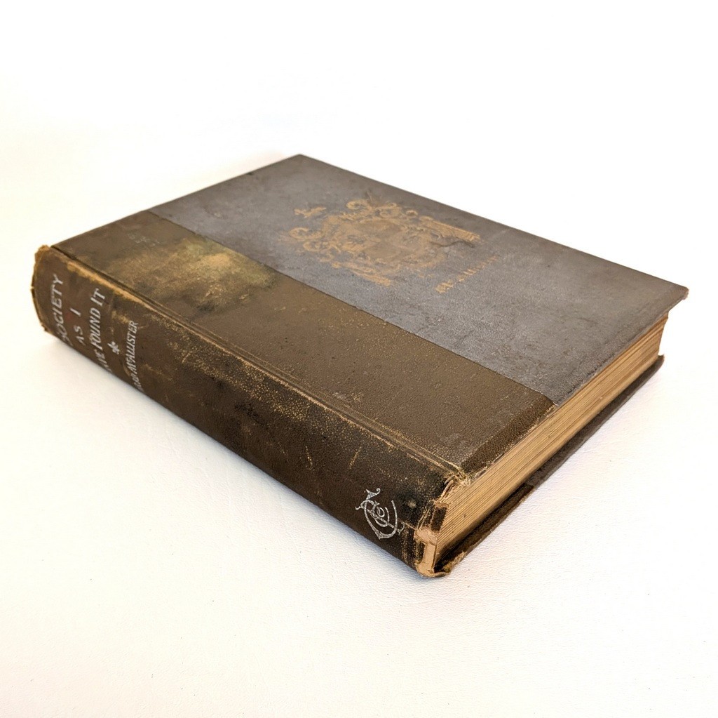 Antique „Society As I Have Found It“ Book Ward McAllister 1890 Limited Edition
