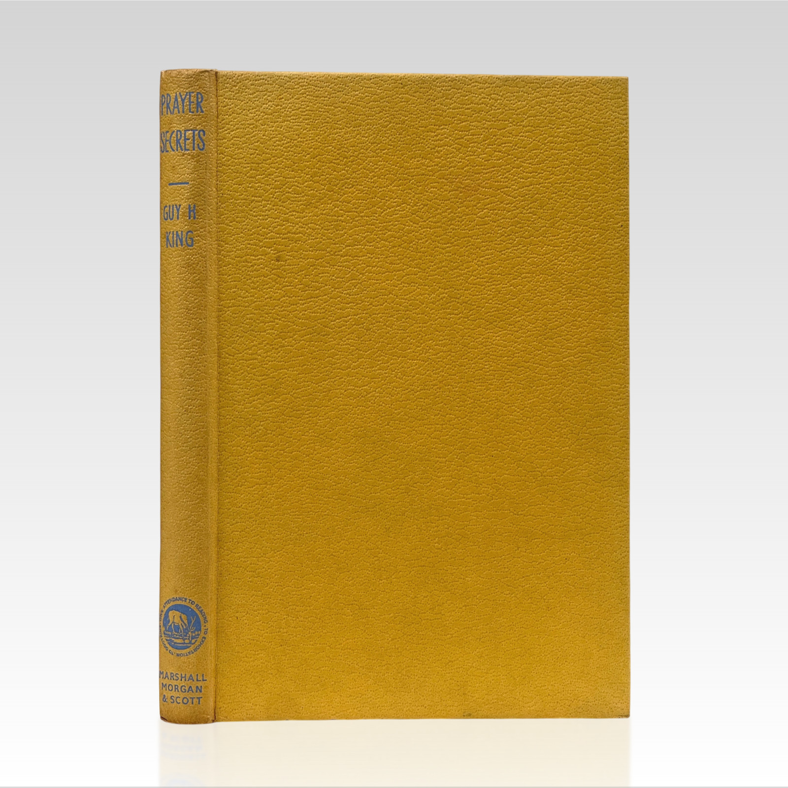 1963 GUY H. KING. Prayer Secrets VINTAGE HC