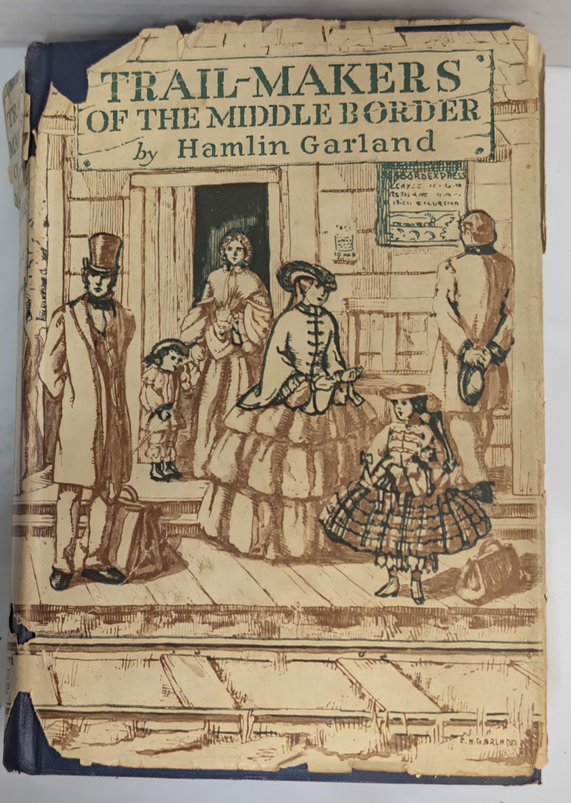 Trail-Makers of the Middle Border Hamlin Garland 1st Ed/4th Print 1927 HC DJ