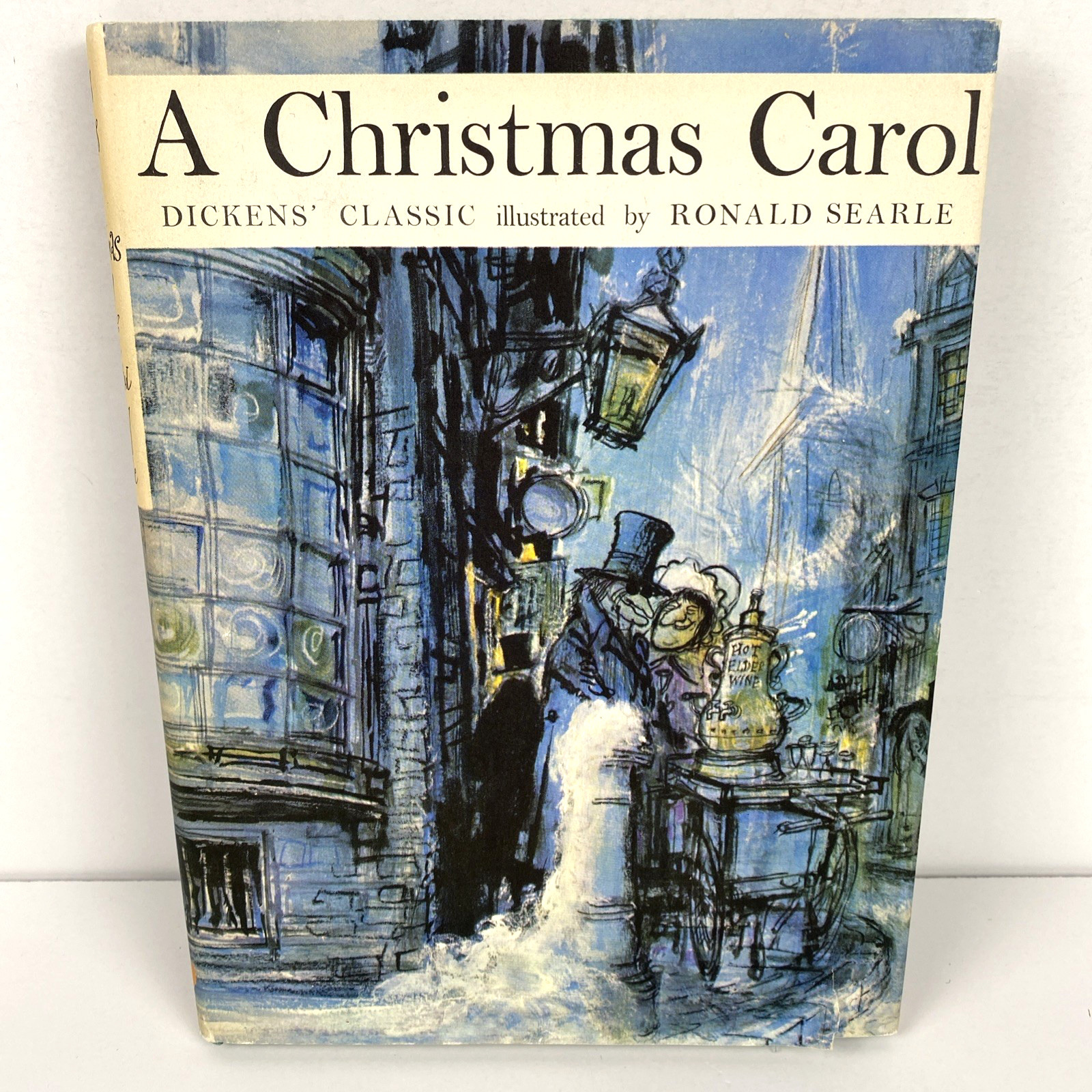A Christmas Carol by Charles Dickens Illustrated by Ronald Searle 1961 1st Ed HC