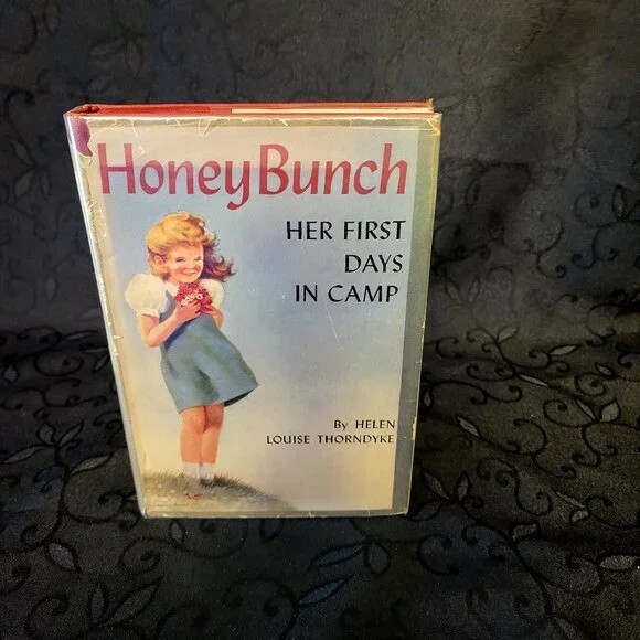 1925 – Honey Bunch: Her First Days in Camp by Helen Louise Thorndyke