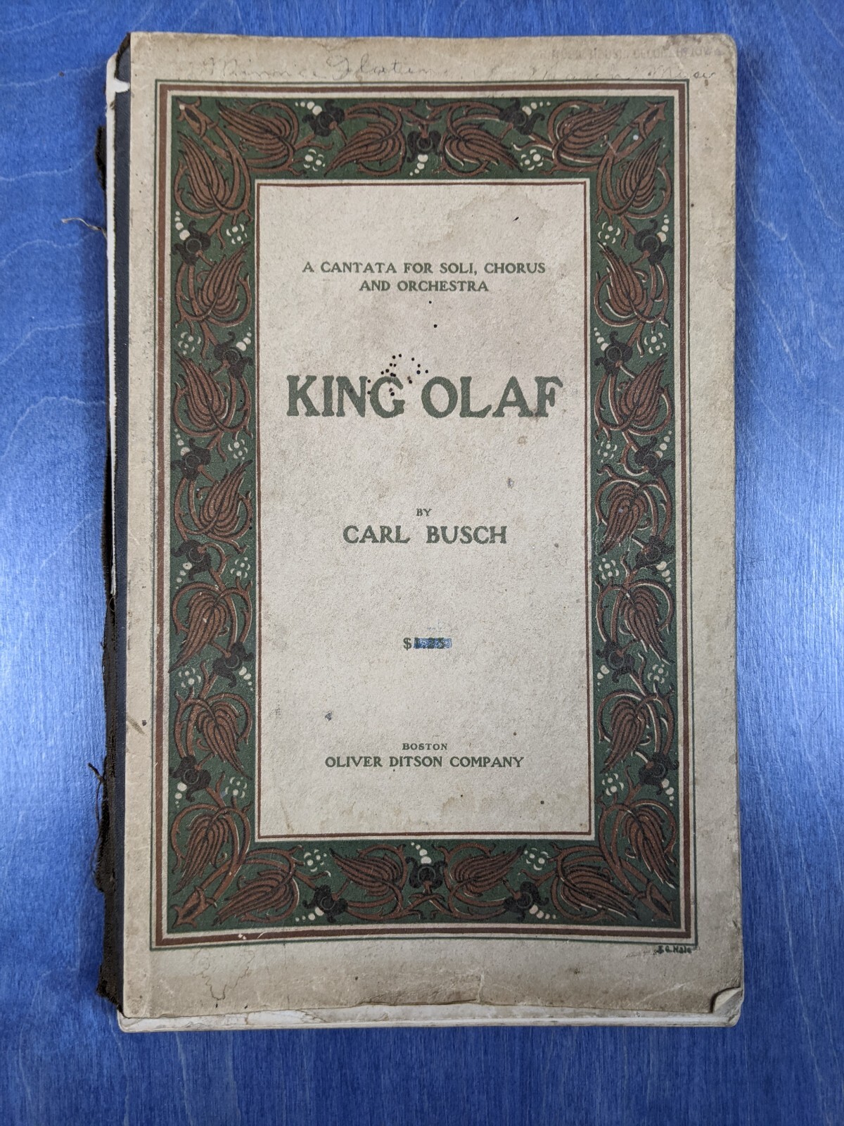 1903 King Olaf – Carl Busch – Cantata Choral & Orchestra Oliver Ditson Songbook