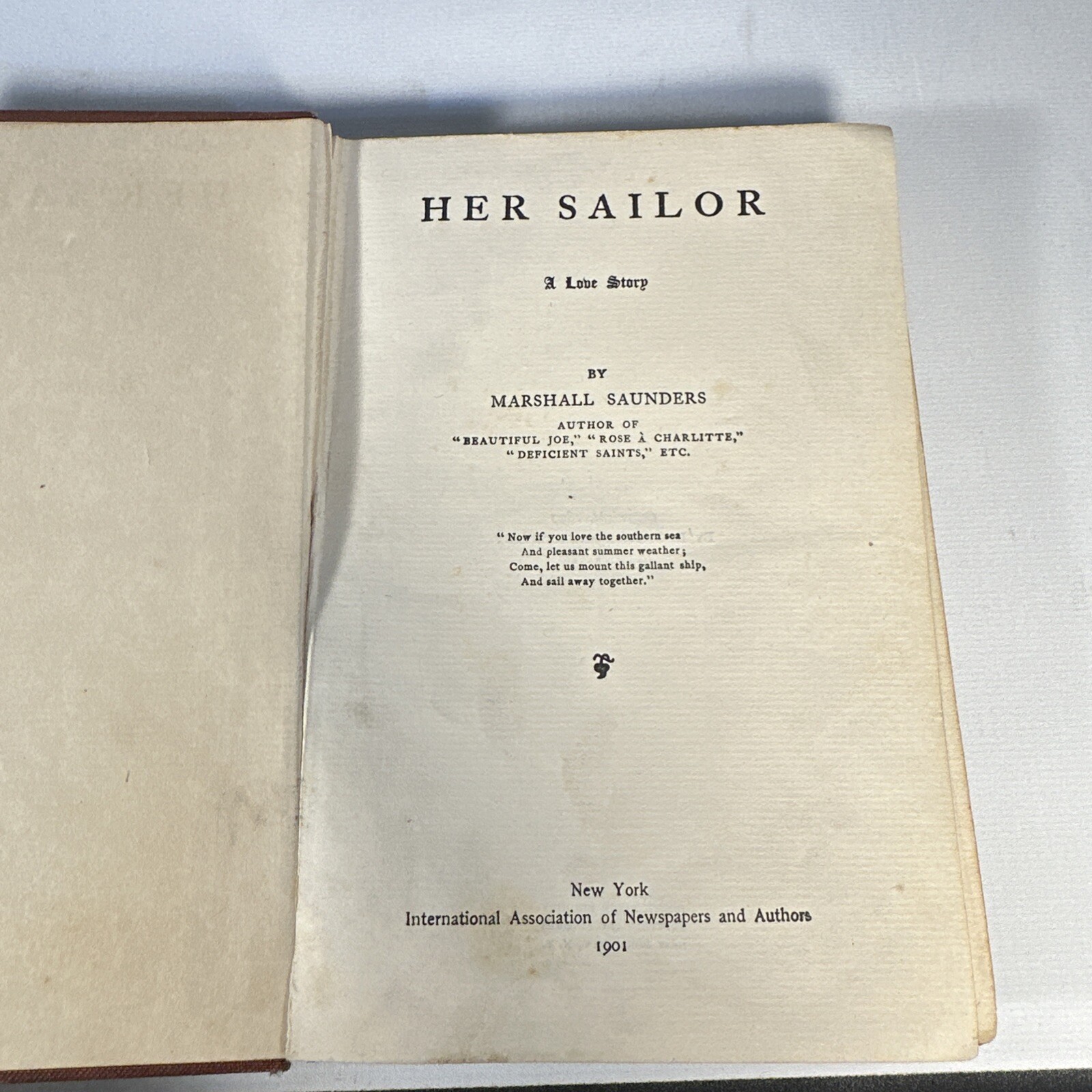 Antique 1899 ~ Her Sailor ~ Marshall Saunders ~ L.C. Page & Co. Boston