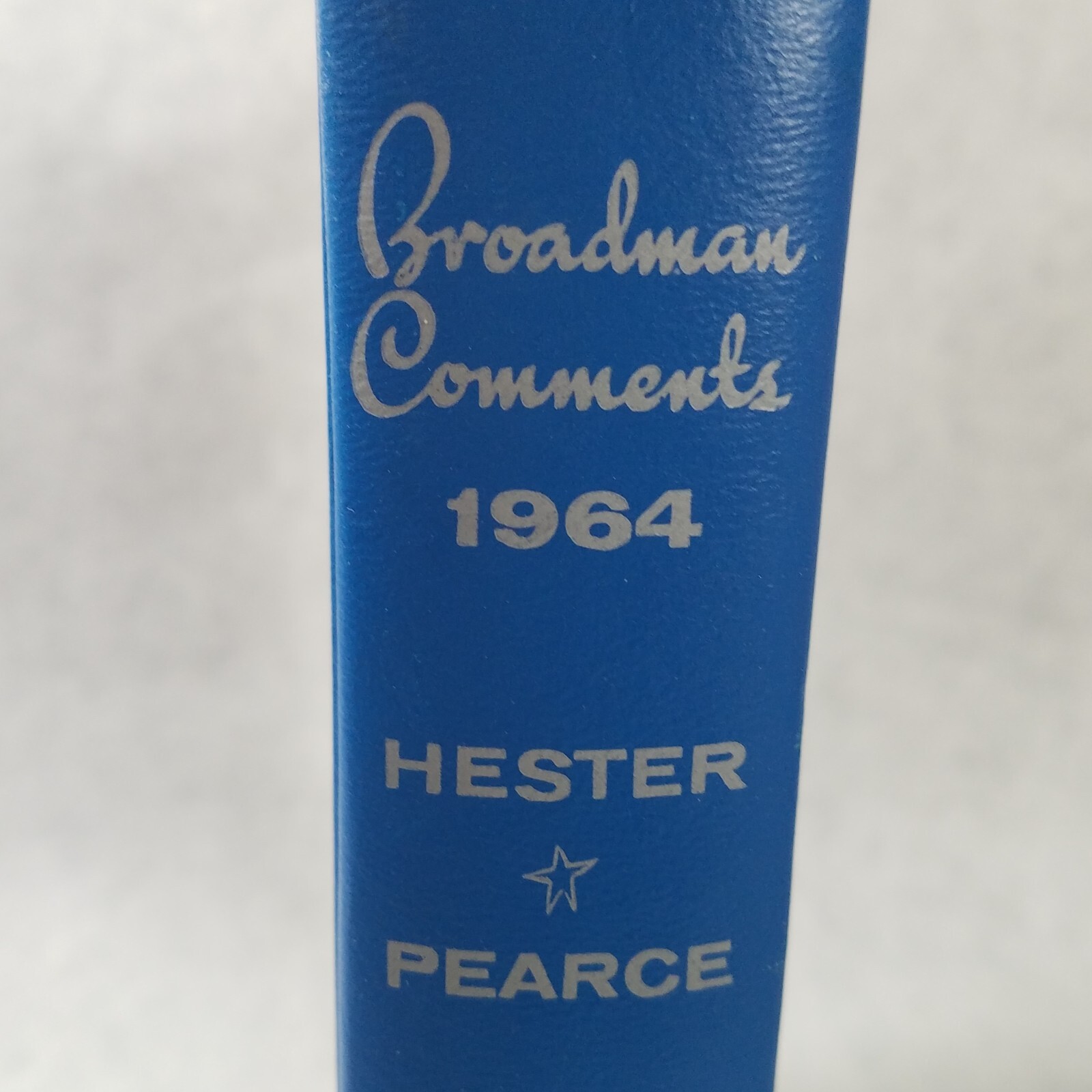 Broadman Comments: International Bible Lessons, 1964 Hardcover – Hester & Pearce