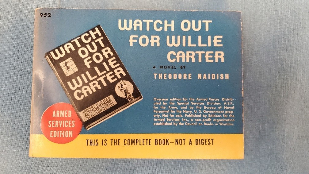 Armed Services Edition Watch out For Willie carter 952 Naidish Very Good