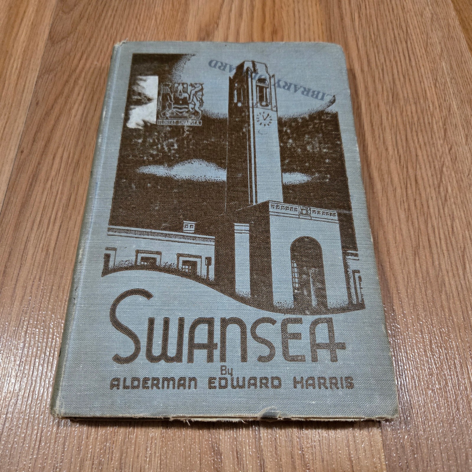 Swansea Its Port Trade and Their Development Edward Harris HC Ex Library 1935