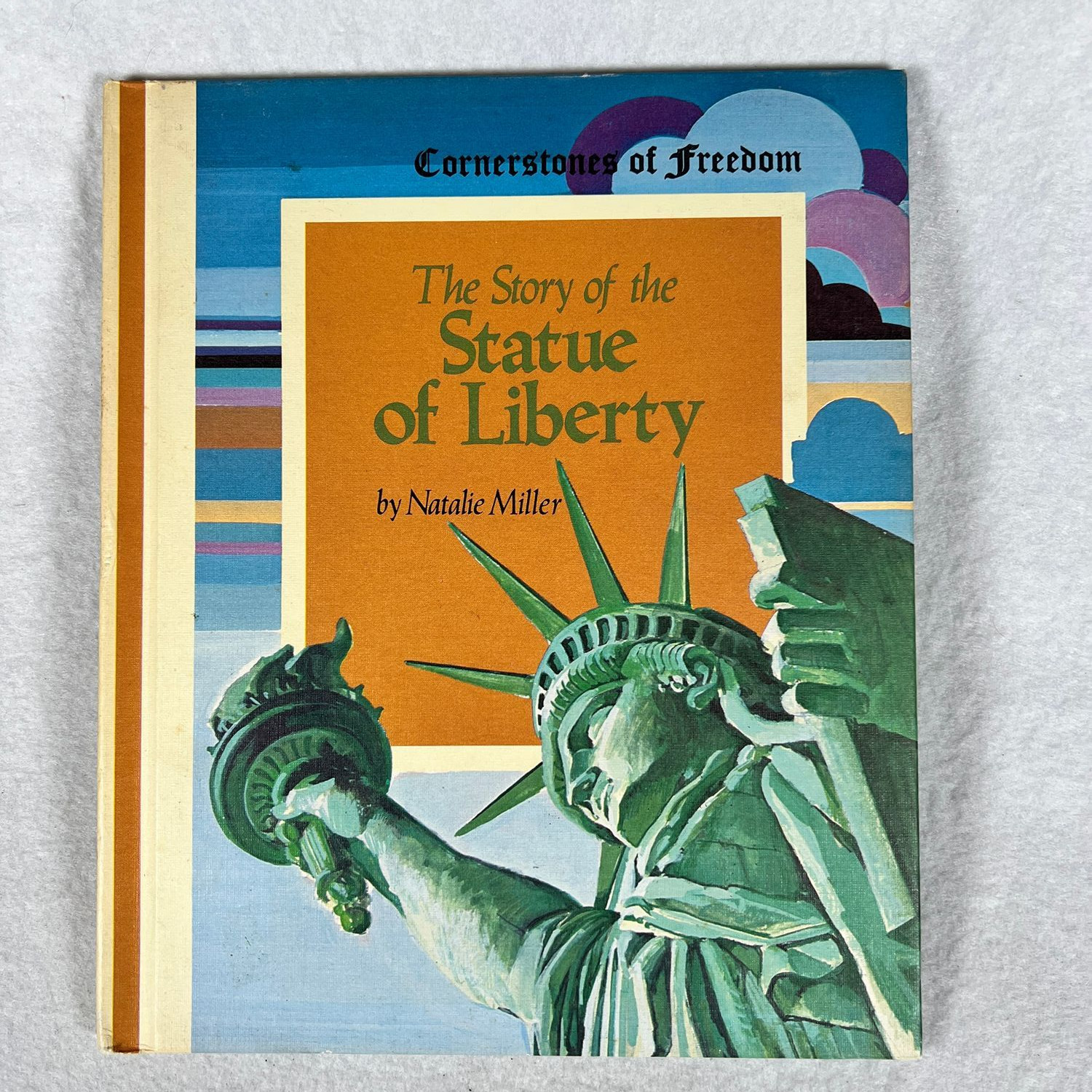 Childrens Press The Story of the Statue of Liberty Natalie Miller 1965 Hardco…
