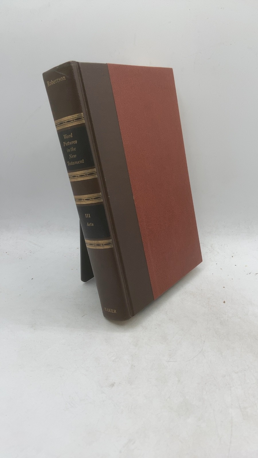 Word Pictures in the New Testament, Volume III: The Acts of the Apostles Arch…