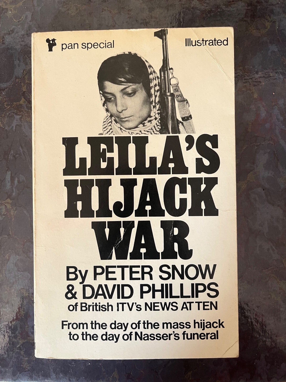 Leila’s Hijack War (Peter Snow & David Phillips Signed)