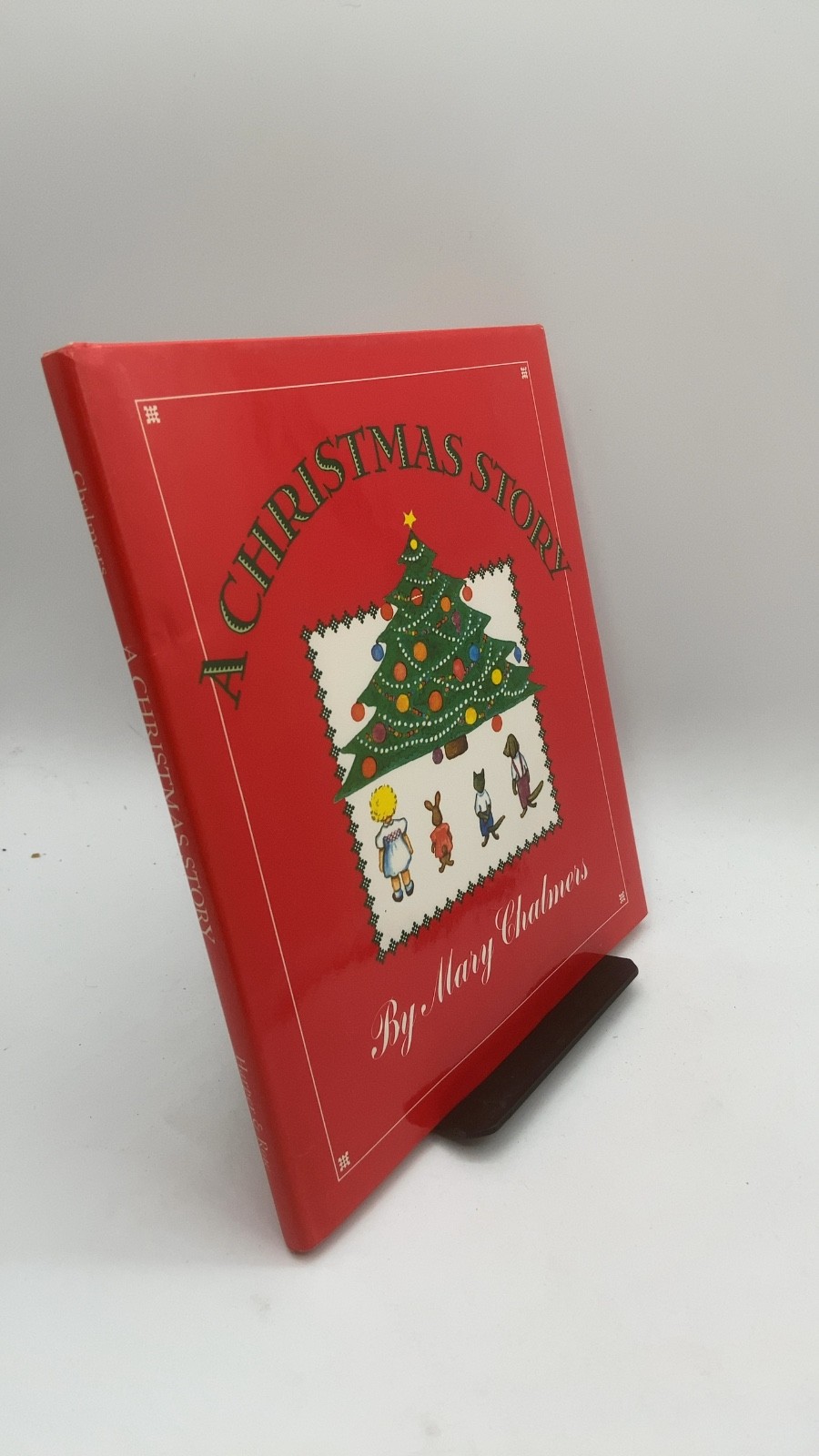A Christmas Story Mary Chalmers Hardcover 1956