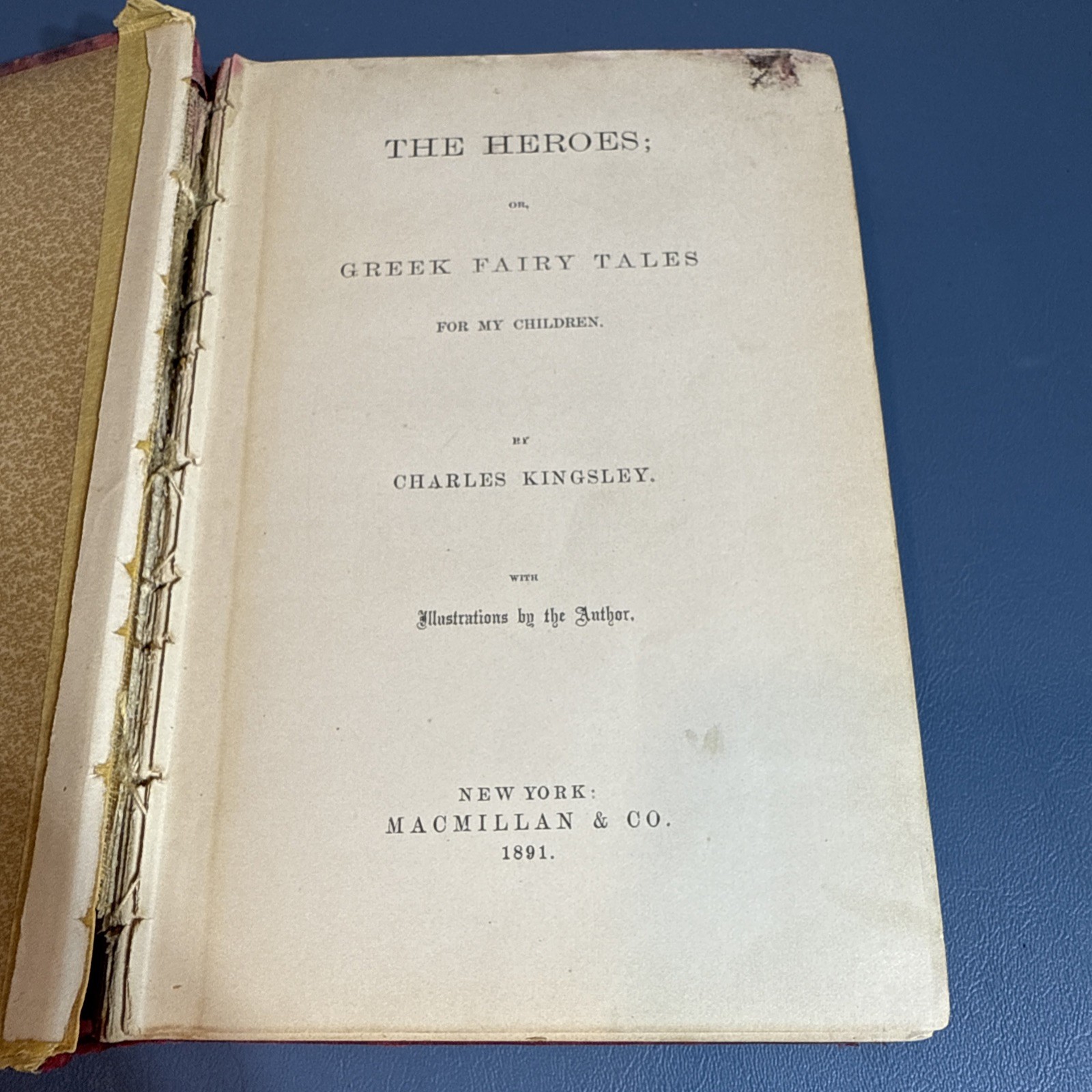The Heroes or Greek Fairy Tales for my Children by Charles Kingsley 1891 HC