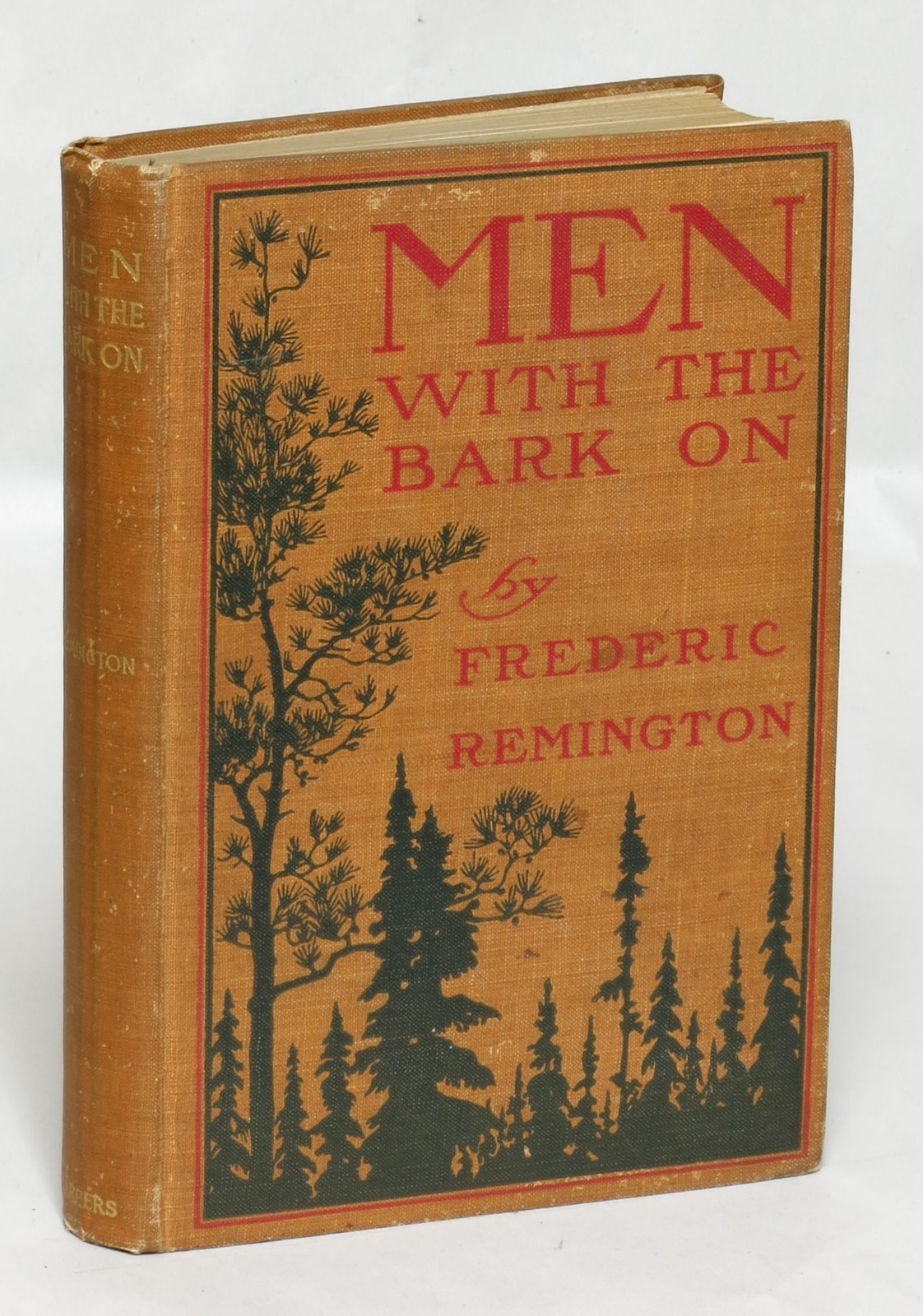 Frederic Remington / Men with the Bark On 1st Edition 1900 #95463