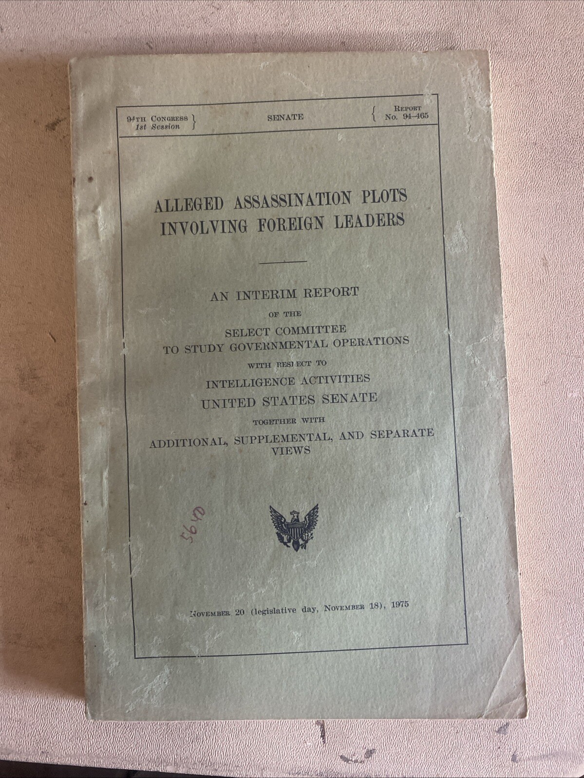 Alleged Assassination Plots Involving Foreign Leaders / First Edition 1975 Rare