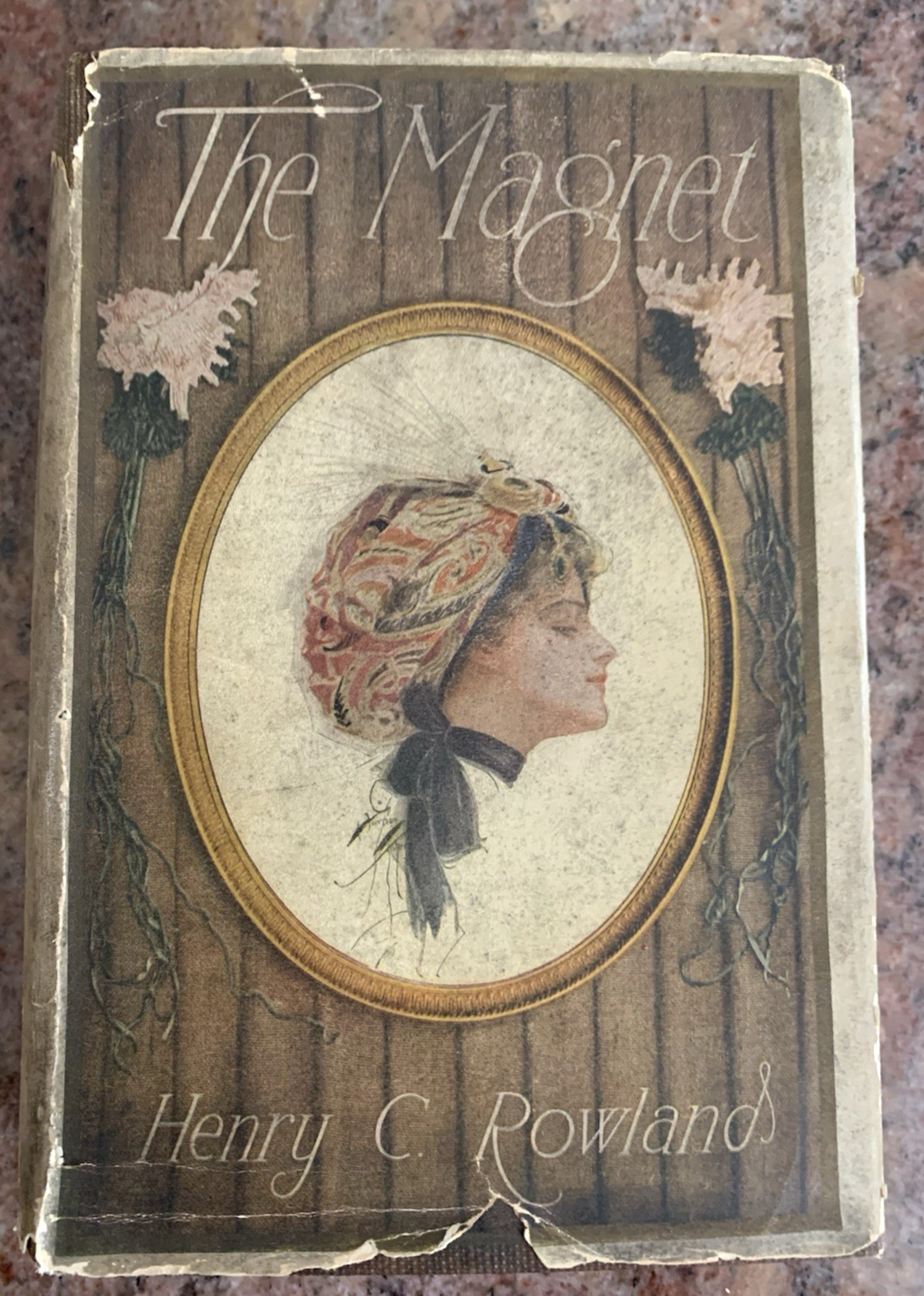 The Magnet by Henry C. Rowland w/Dust Cover Harrison Fisher 1909 & CF Underwood