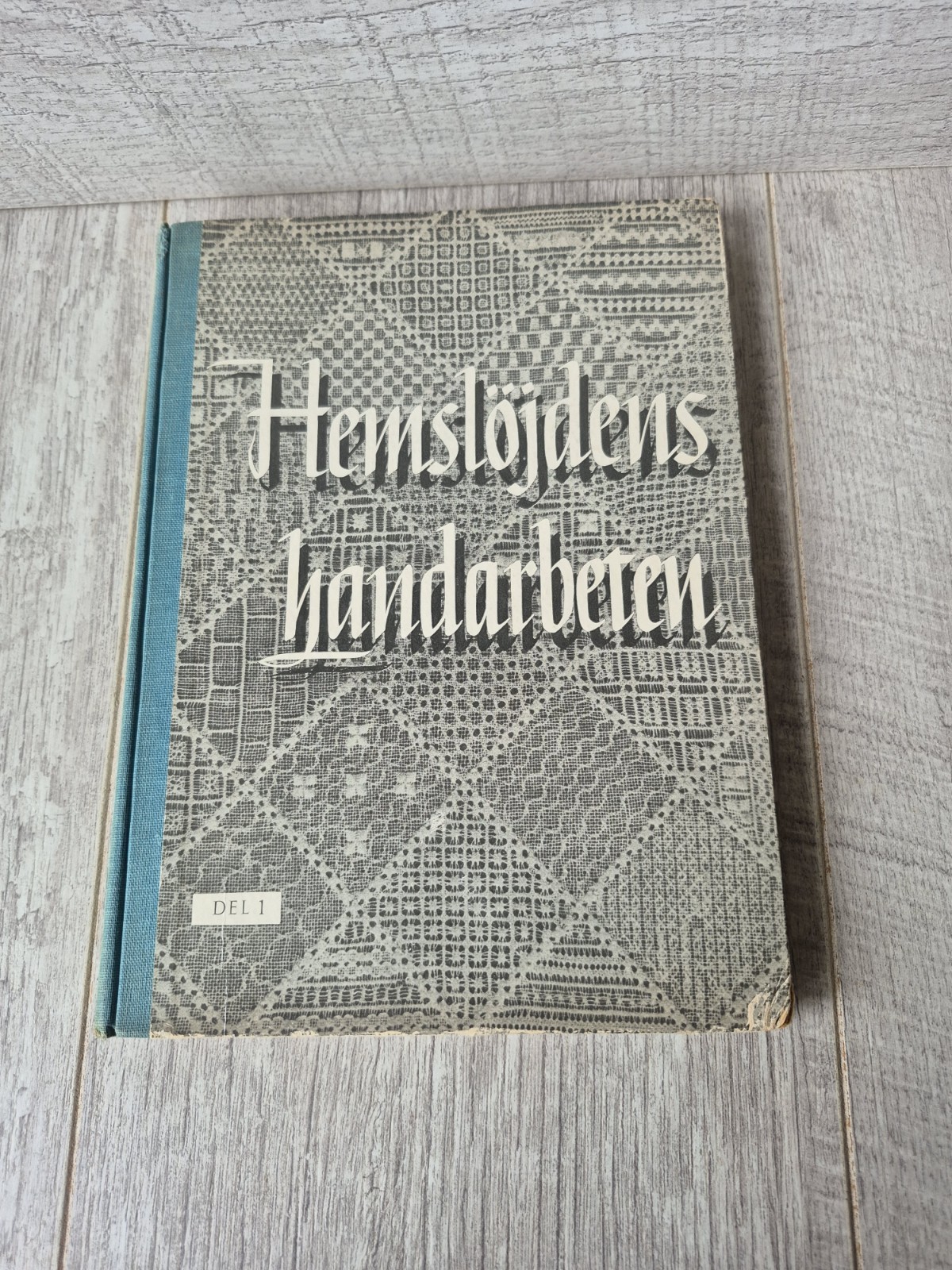 HEMSLÖJDENS HANDARBETEN (1950) – Swedish embroidery SWEDISH LANGUAGE