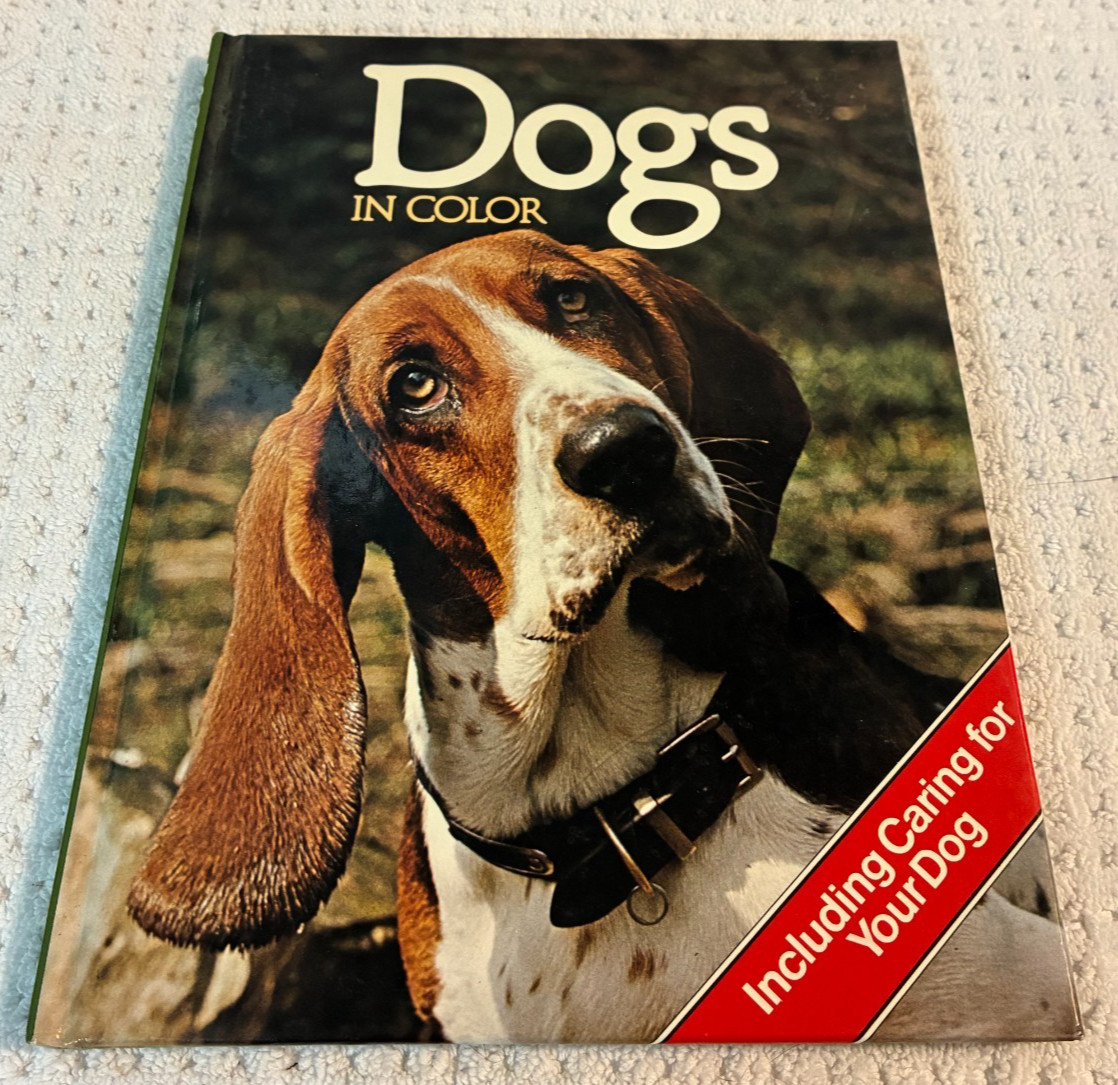 VINTAGE 1979 DOGS IN COLOR BOOK FIRST EDITION CATHAY BOOKS LIMITED