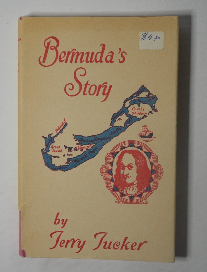 Bermuda’s Story Jerry Tucker 1968 HBDJ 6th print Condition acceptable