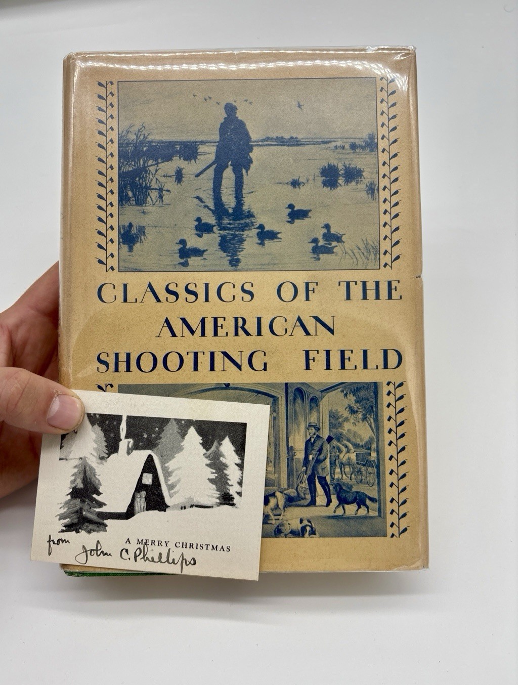 Classics Of The American Shooting Field John C Phillips 1930 DJ 1st Signed Ephem