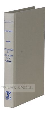 R Souhart / BIBLIOGRAPHIE GENERALE DES OUVRAGES SUR LA CHASSE LA VENERIE & LA