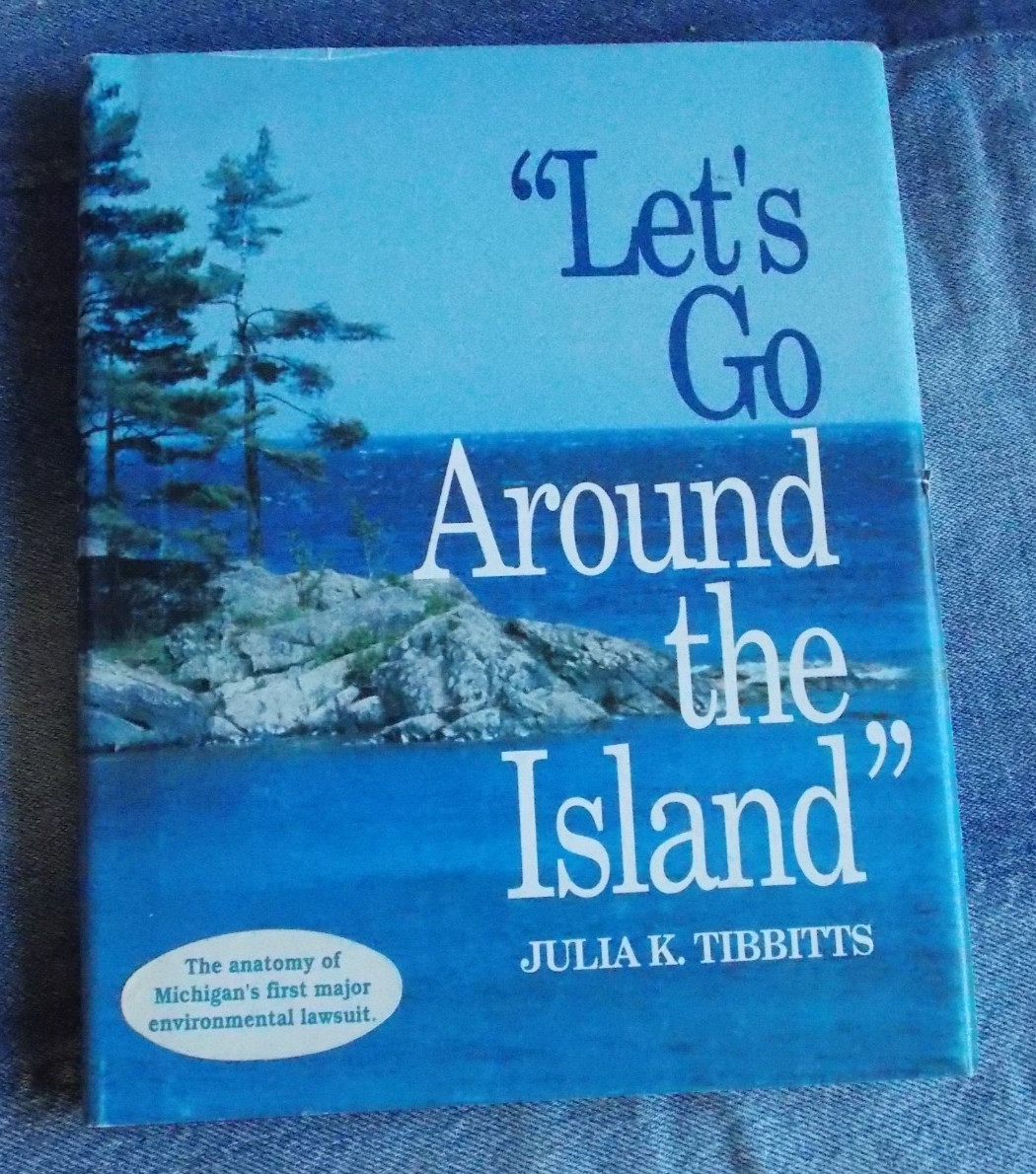 Julia Tibbitts LETS GO AROUND THE ISLAND, Signed & Inscribed, Marquette Michigan