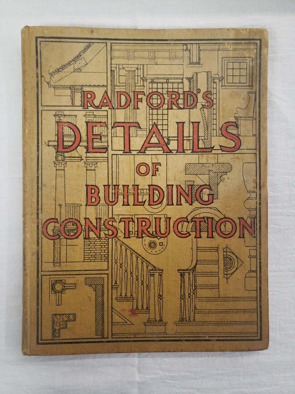Radford’s Details of Building Construction 185 Plates 1911 Antique Architecture