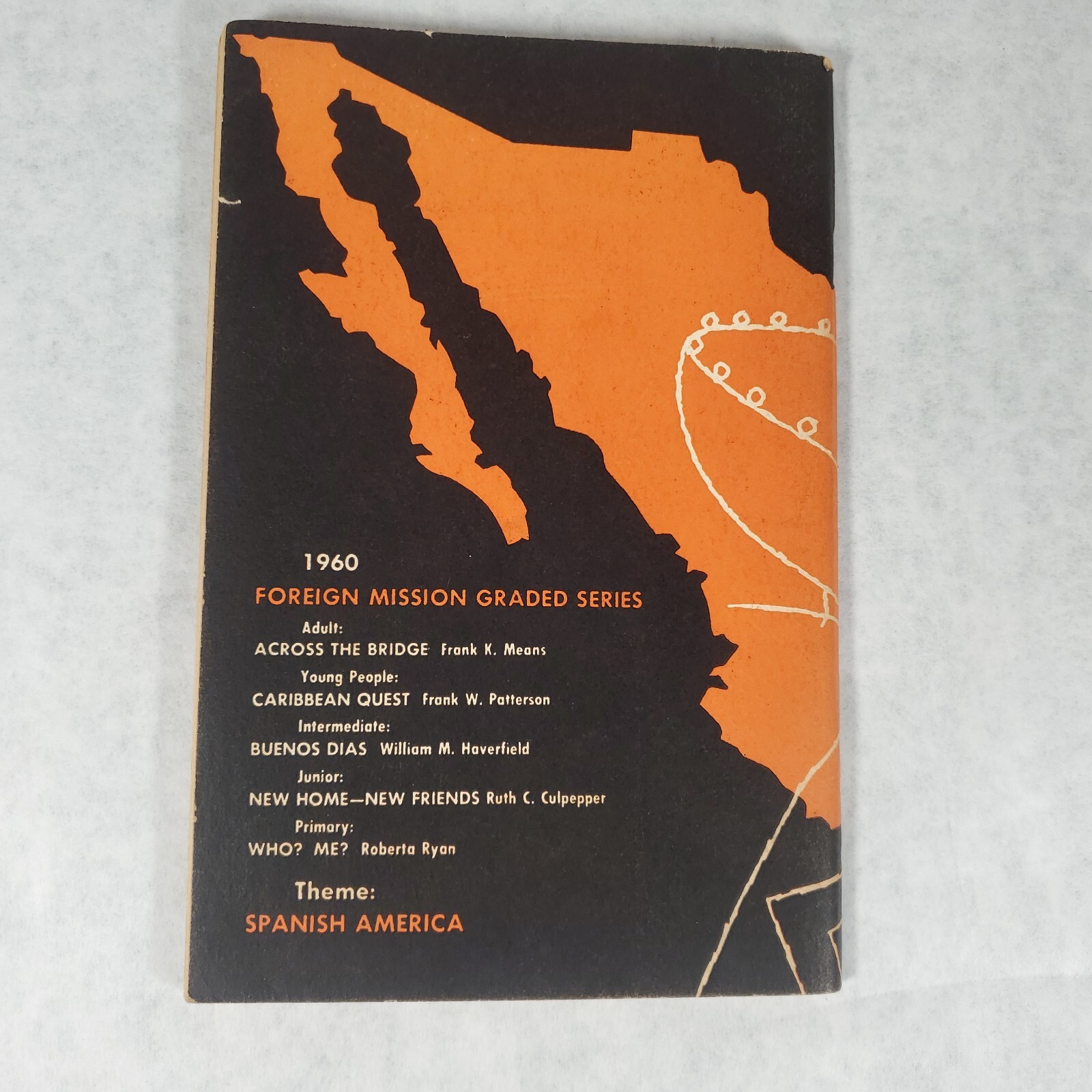 Buenos Dias – 1960 Stapled Softcover by William M. Haverfield