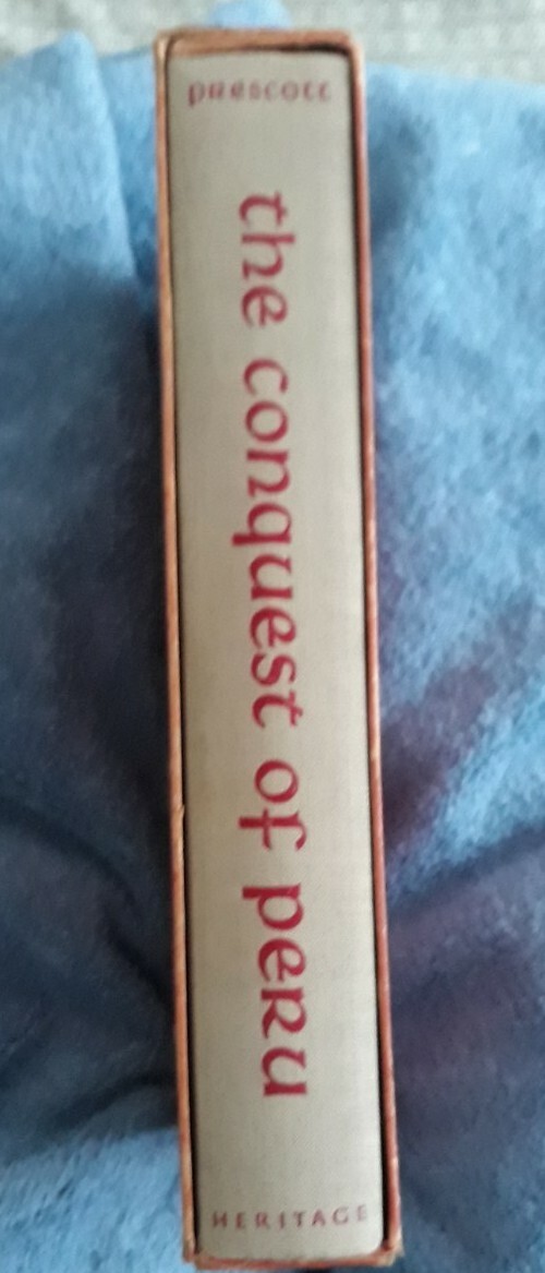 William H. Prescott: The Conquest of Peru. 1st (H. P.) Edition 1957 w/ Slipcase