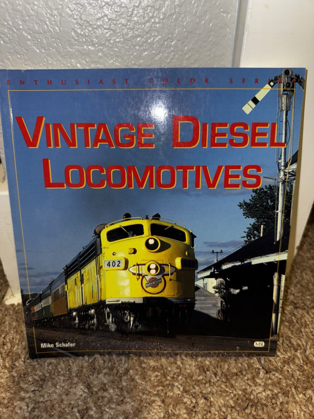 „Vintage Diesel Locomotives“-Schafer-1998-1st Edition-Many Color Photos