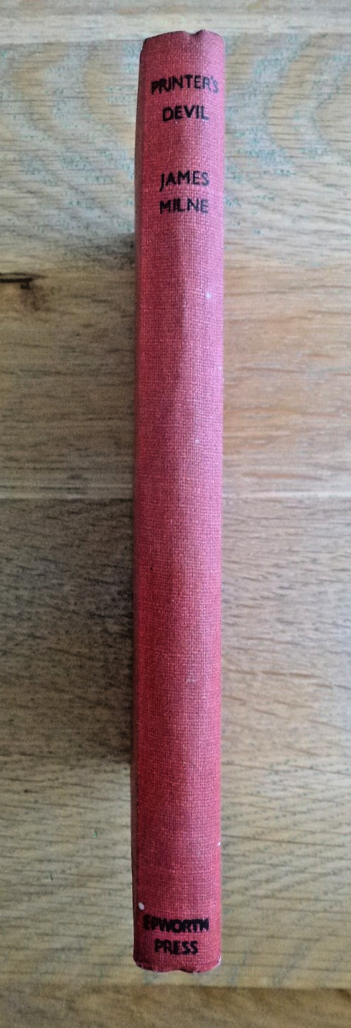 PRINTER’S DEVIL – JAMES MILNE – HARDBACK 1ST EDITION, 1948 – NO DUST-JACKET