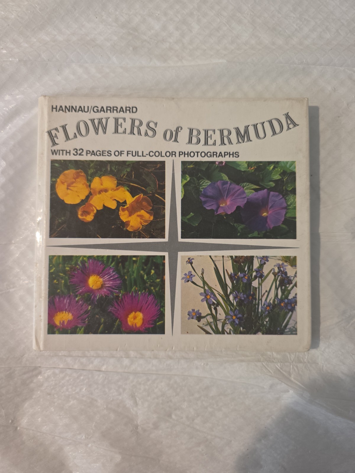 Jeanne GARRARD / Flowers of Bermuda 1st Edition 1960