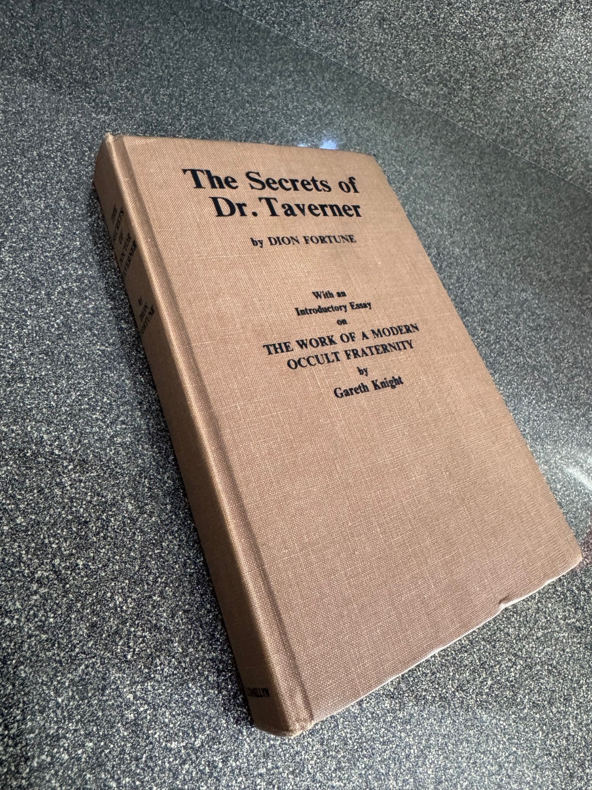 The Secrets of Dr. Taverner by Dion Fortune – HARDBACK 1962 – Occult Studies