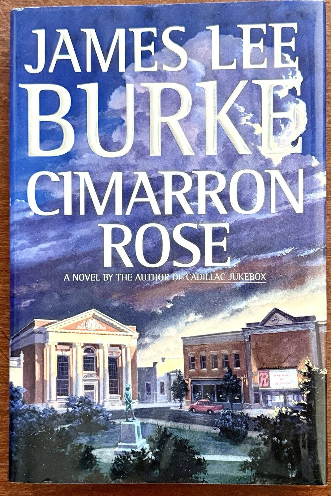 Cimmaron Rose SIGNED James Lee Burke 1stEd Billy Bob Holland Series #1 BRAND NEW