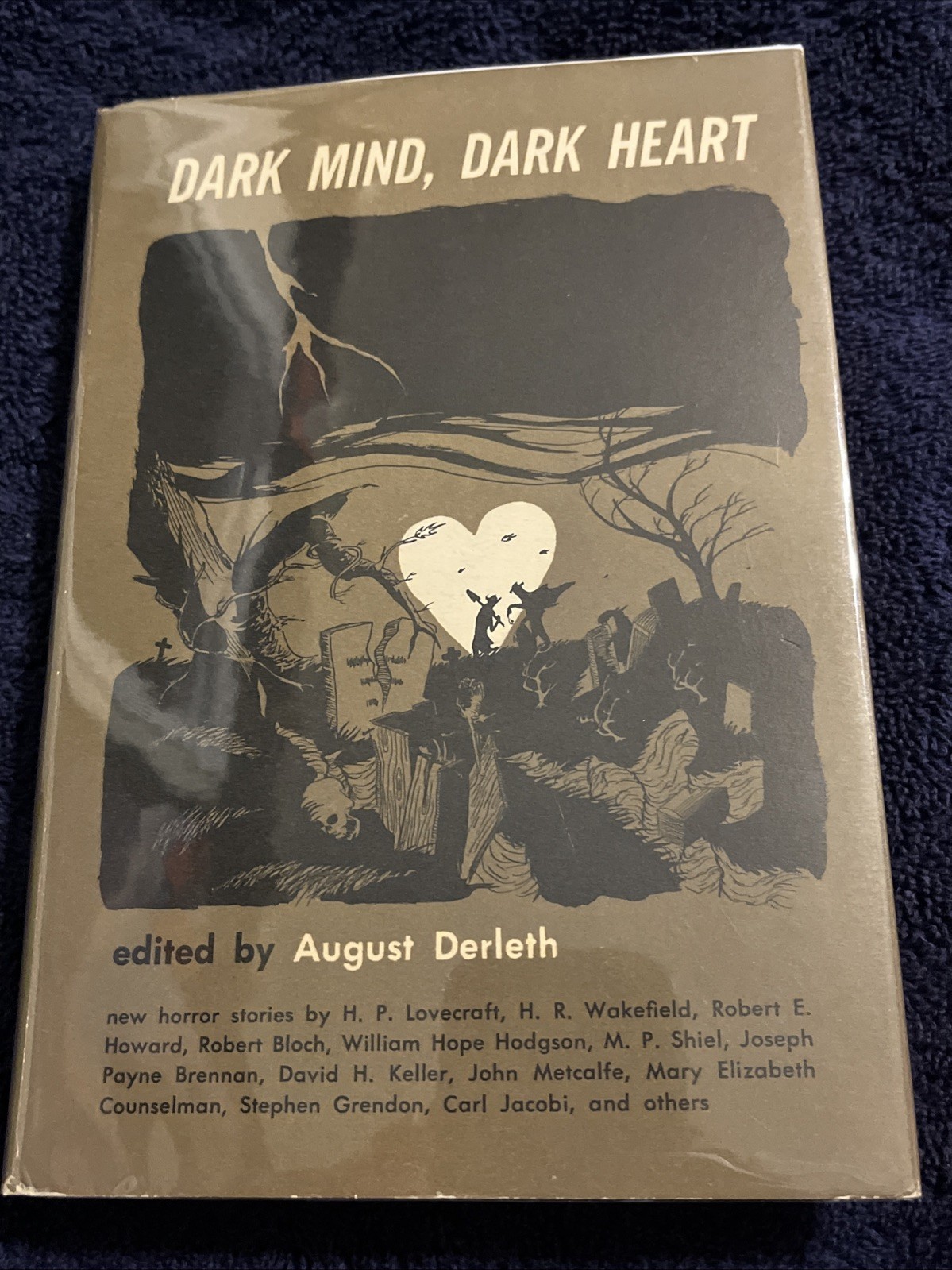 August Derleth *RARE* Dark Mind, Dark Heart Book – 1962 – Arkham House – 1st ED