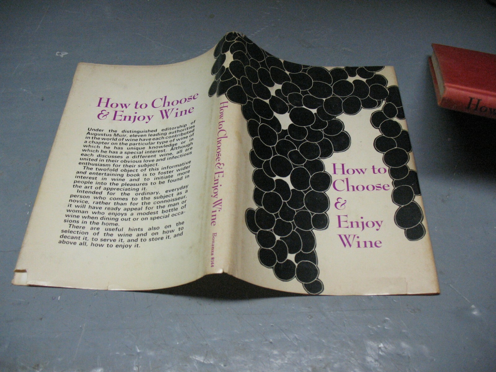 HOW TO CHOOSE & ENJOY WINE AUGUSTUS MUIR 1972 BONANZA BOOKS HC /DJ