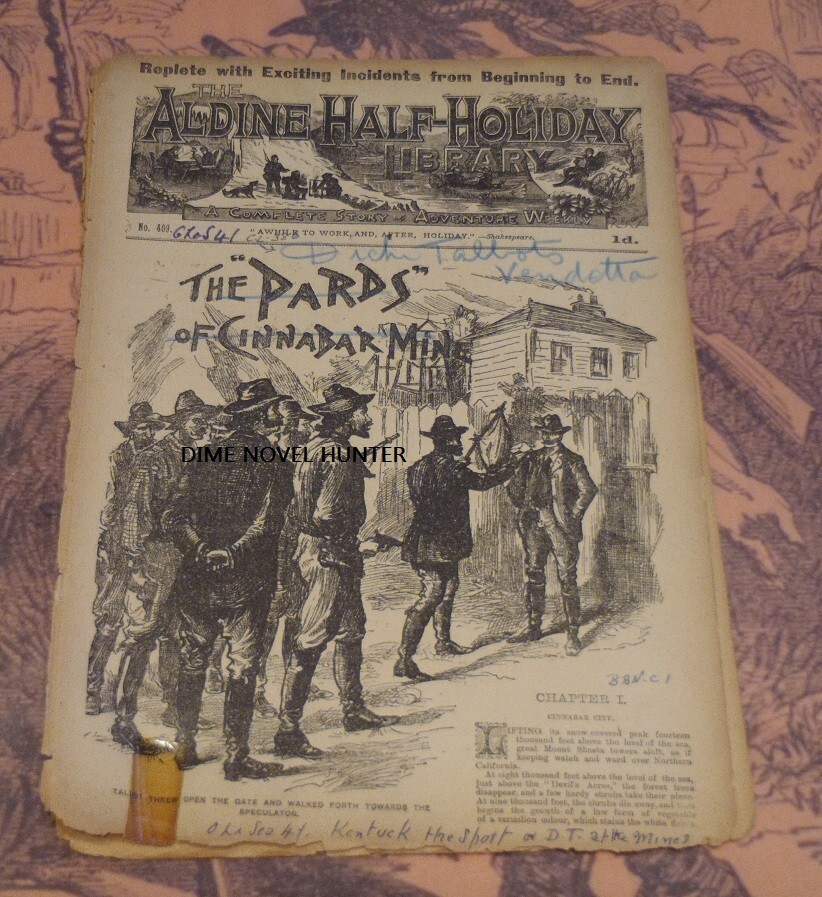 DICK TALBOT ALDINE HALF-HOLIDAY LIBRARY # 409 SCARCE PENNY DREADFUL