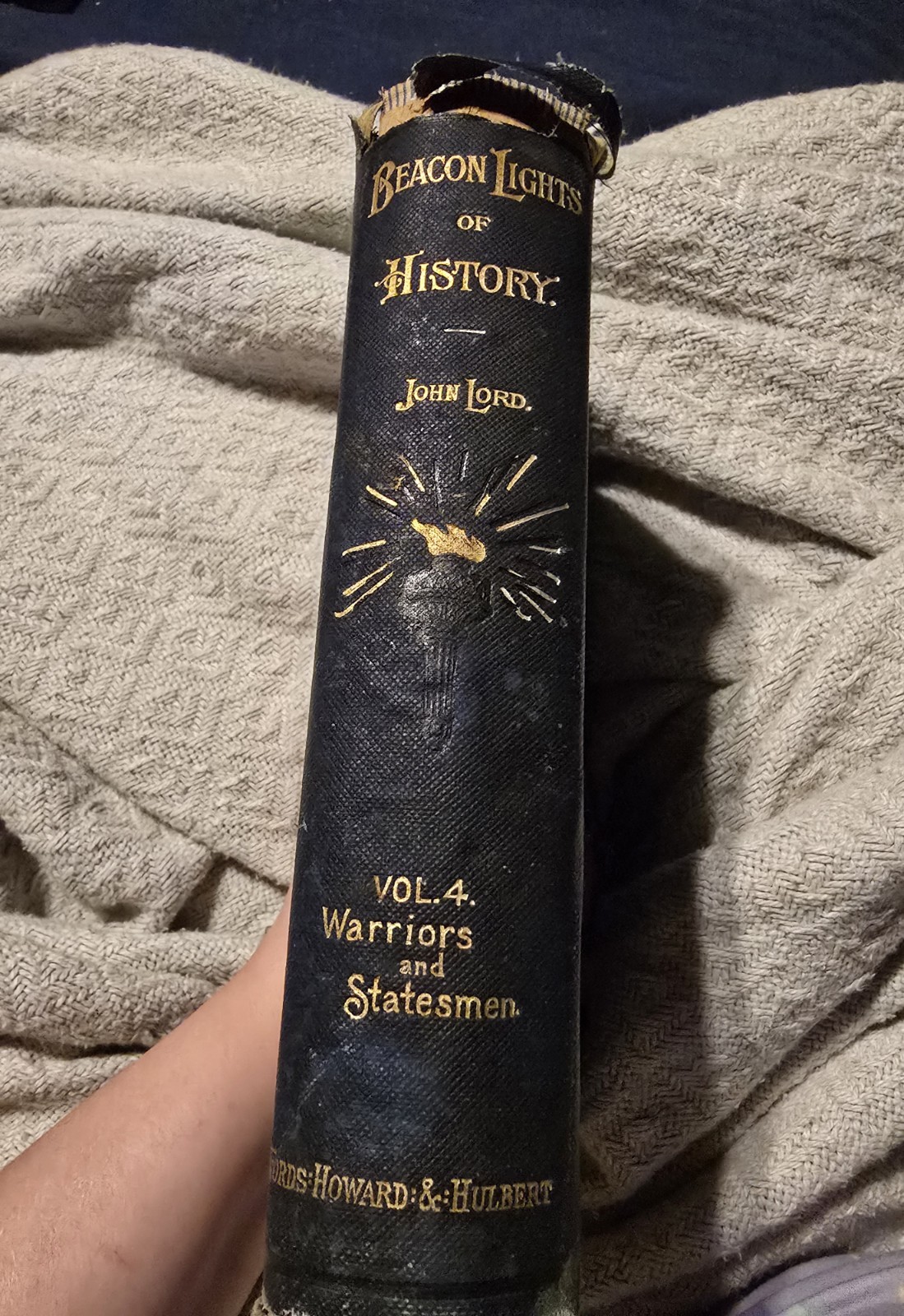 Beacon Lights of History Vol. IV – Warriors & Statesmen (1885) John Lord