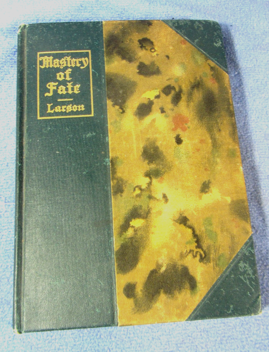 Vintage „Mastery of Fate“ Christian D. Larson 1908 1st Ed. HB Metaphysical