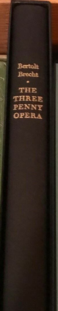 SIGNED & NUMBERED / THREEPENNY OPERA / Bertolt Brecht 1982 LEC with Slipcase