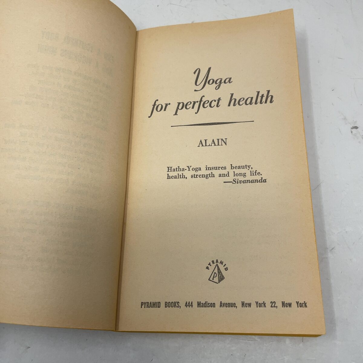 Yoga For Perfect Health by Alain PB First Thus Very Good 1961